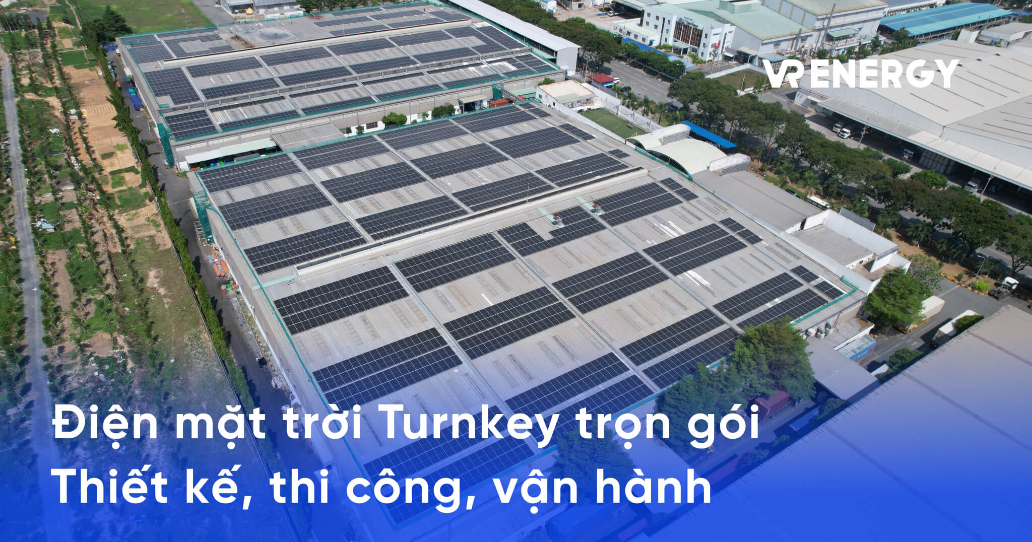 Điện mặt trời Turnkey trọn gói Thiết kế, thi công, vận hành
